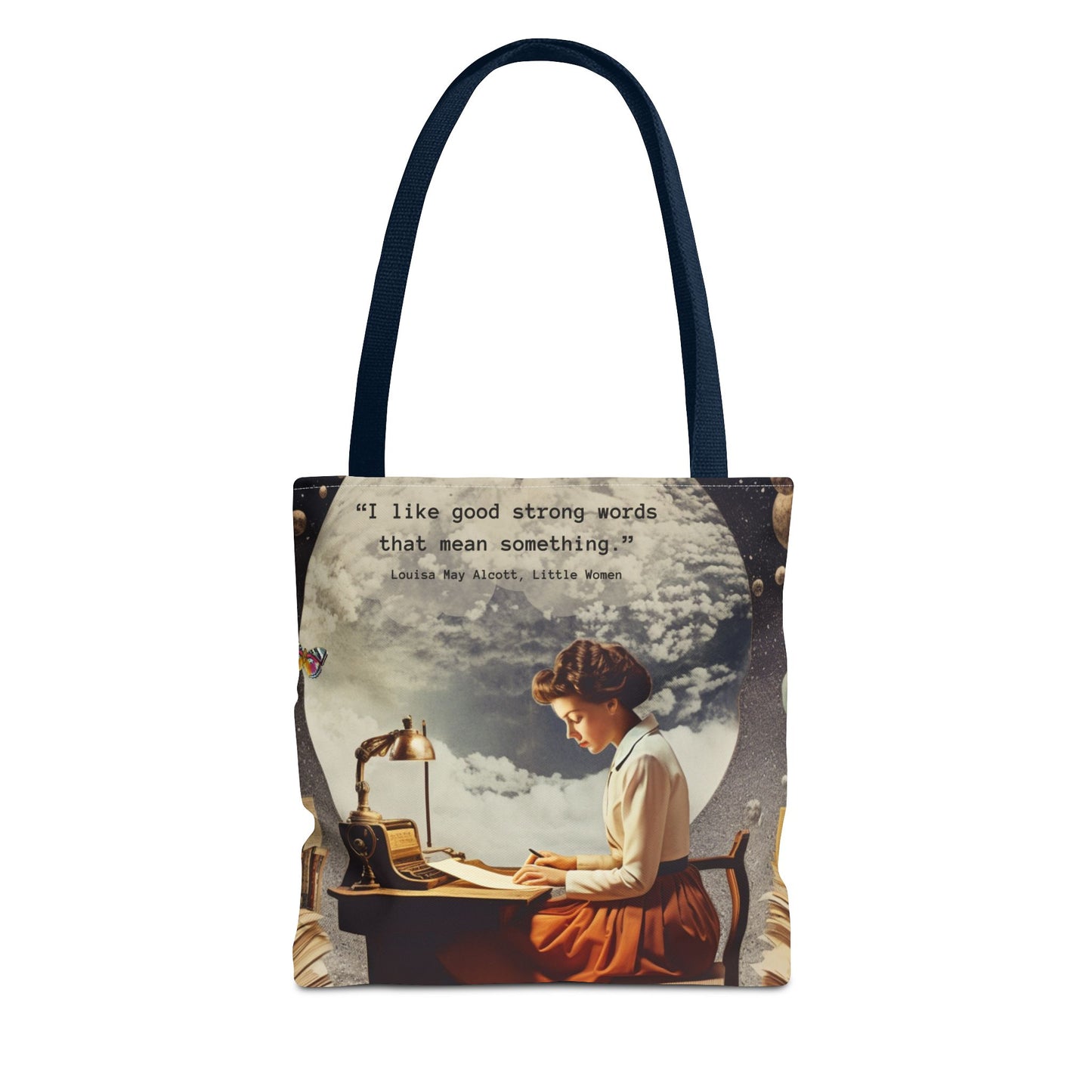 Louisa May Alcott Quote Tote Bag – “I like good strong words that mean something.”