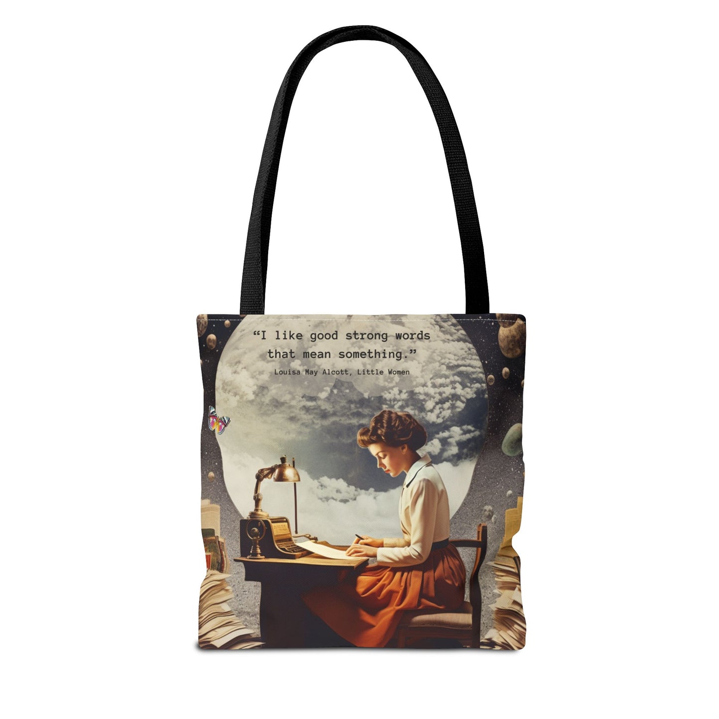 Louisa May Alcott Quote Tote Bag – “I like good strong words that mean something.”