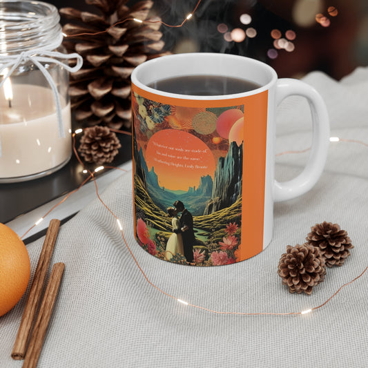 “Whatever Our Souls Are Made Of” – Emily Brontë Quote Mug | Romantic Literary Gift from Wuthering Heights