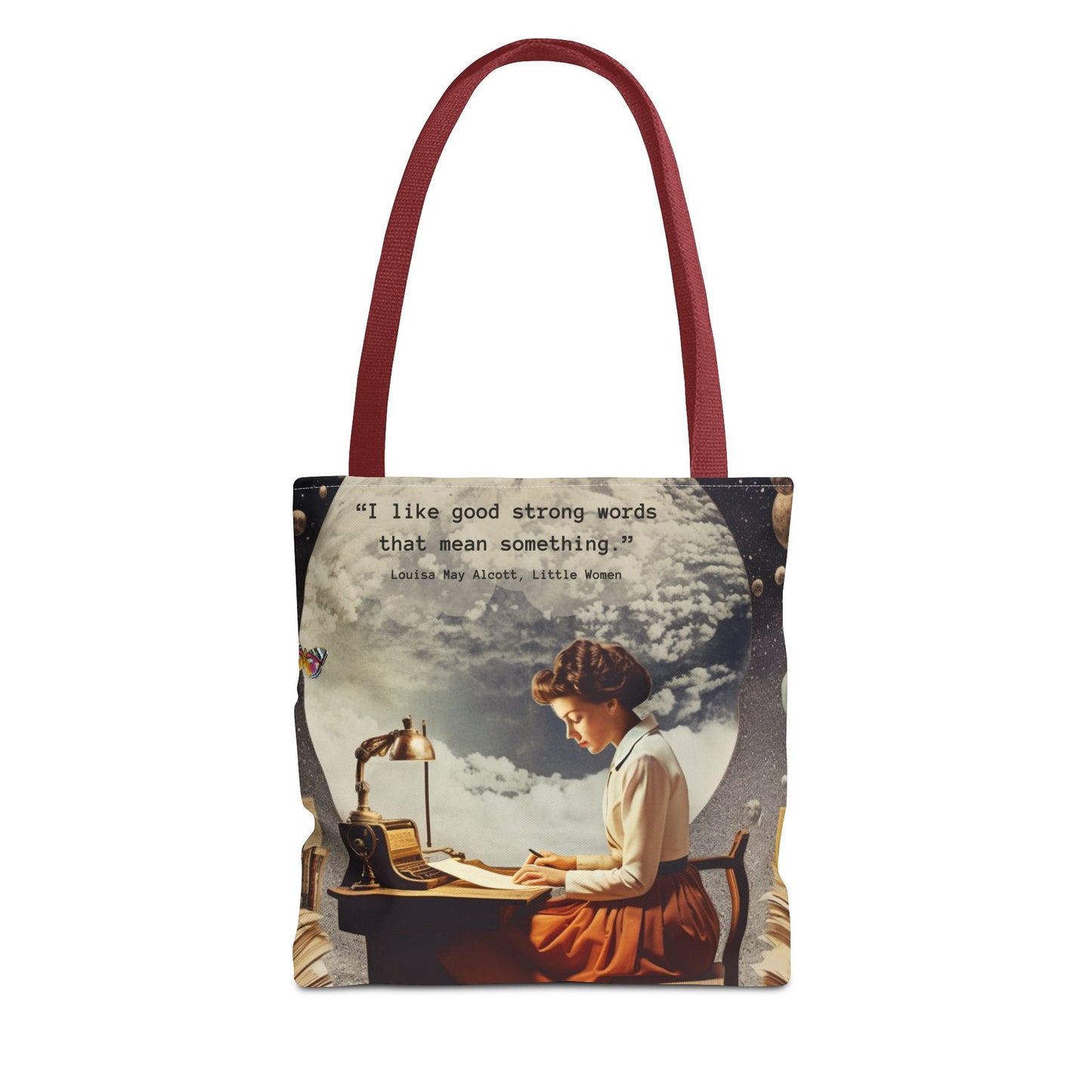 Louisa May Alcott Quote Tote Bag – “I like good strong words that mean something.”