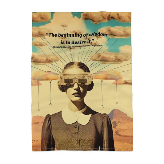 Elizabeth Barrett Browning — “The Beginning of Wisdom” Tea Towel