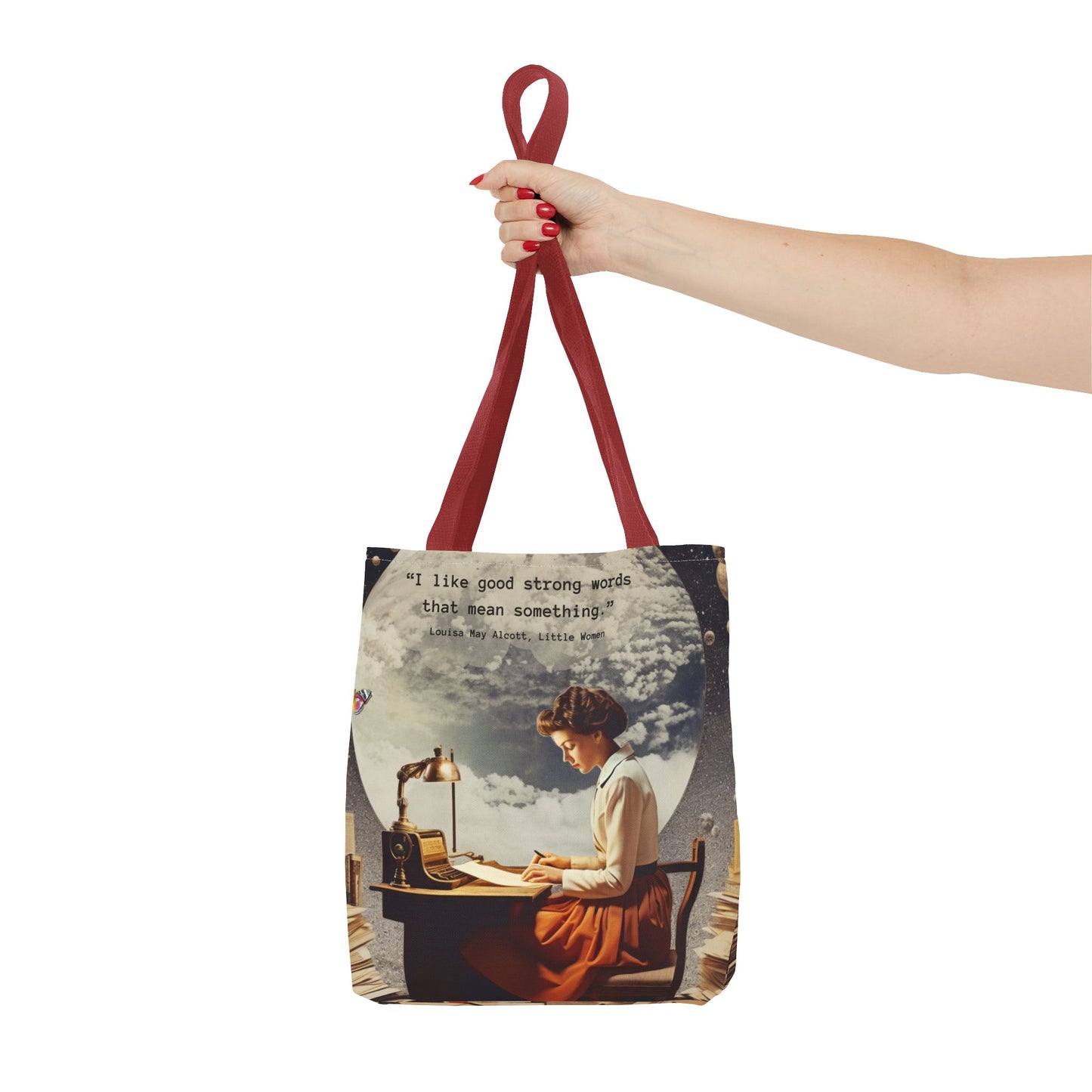 Louisa May Alcott Quote Tote Bag – “I like good strong words that mean something.”