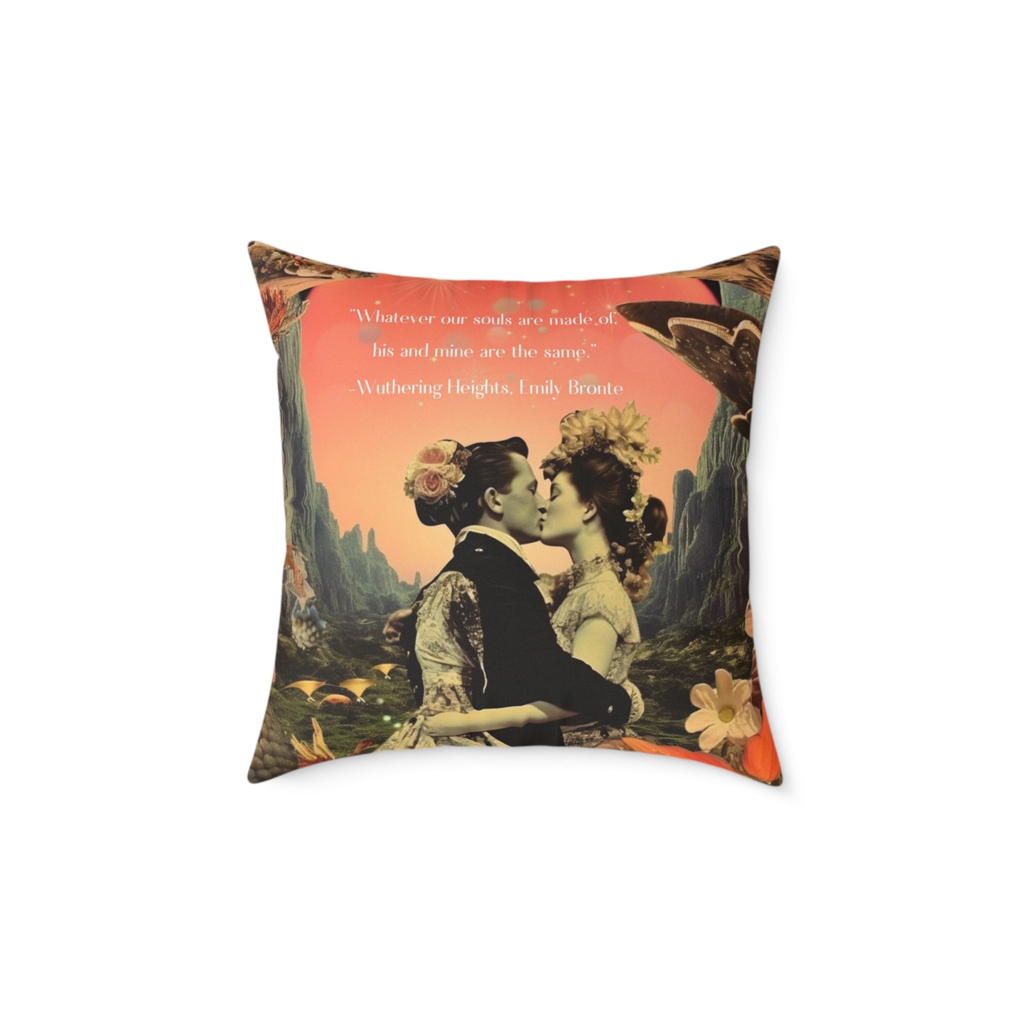 'Whatever our souls", from Wuthering Heights by Emily Bronte quote, Luxury Cushion