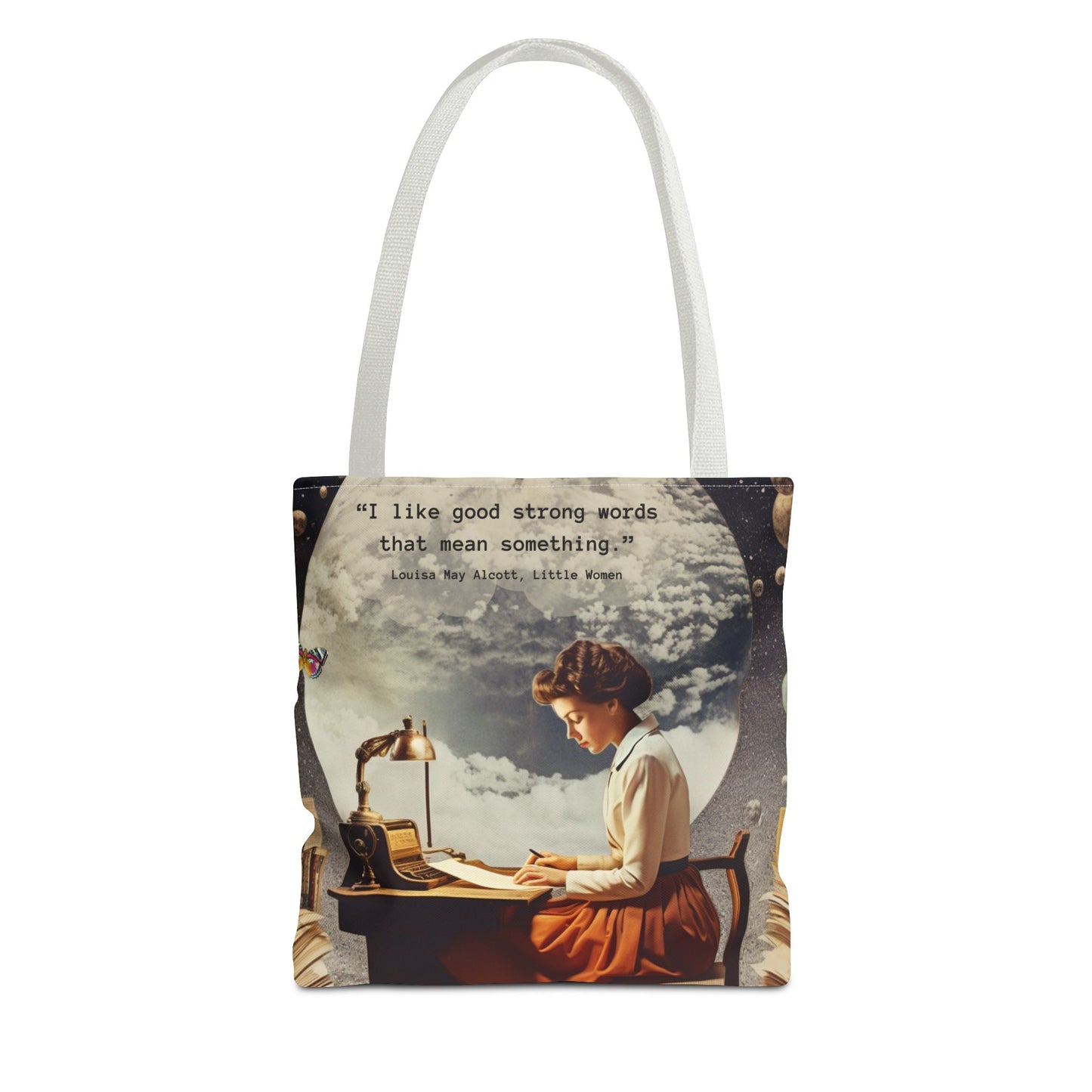 Louisa May Alcott Quote Tote Bag – “I like good strong words that mean something.”