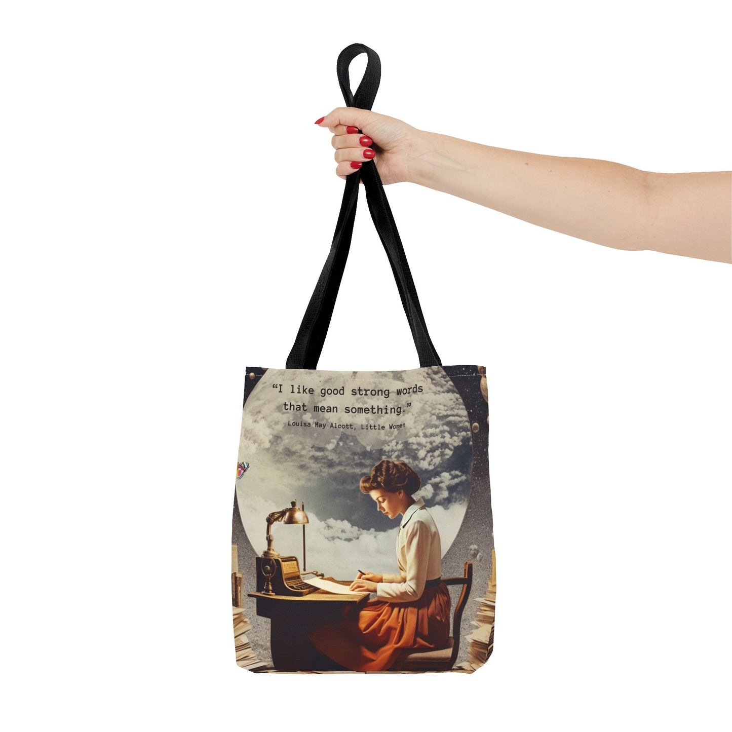 Louisa May Alcott Quote Tote Bag – “I like good strong words that mean something.”