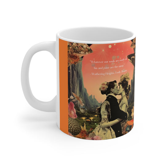 “Whatever Our Souls Are Made Of” – Emily Brontë Quote Mug | Romantic Literary Gift from Wuthering Heights