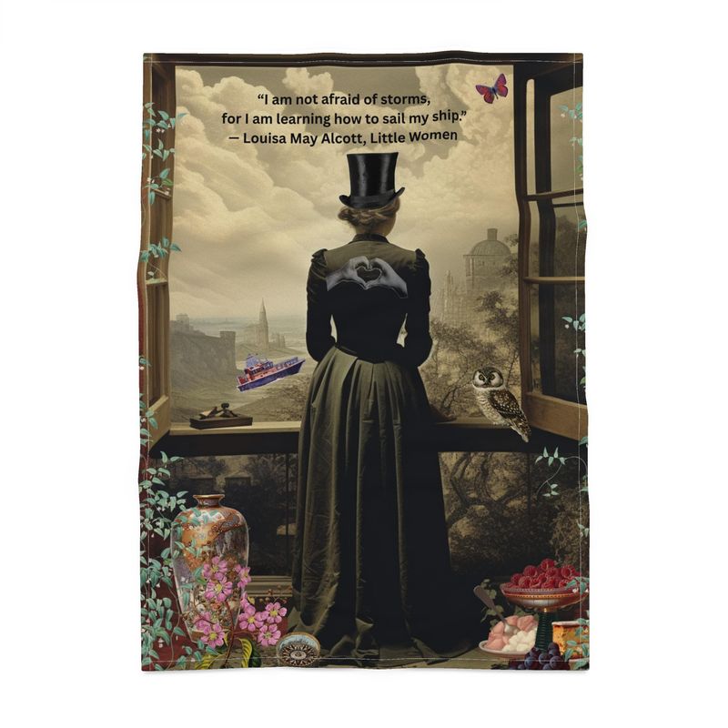 “I Am Not Afraid of Storms” – Louisa May Alcott Quote Tea Towel |