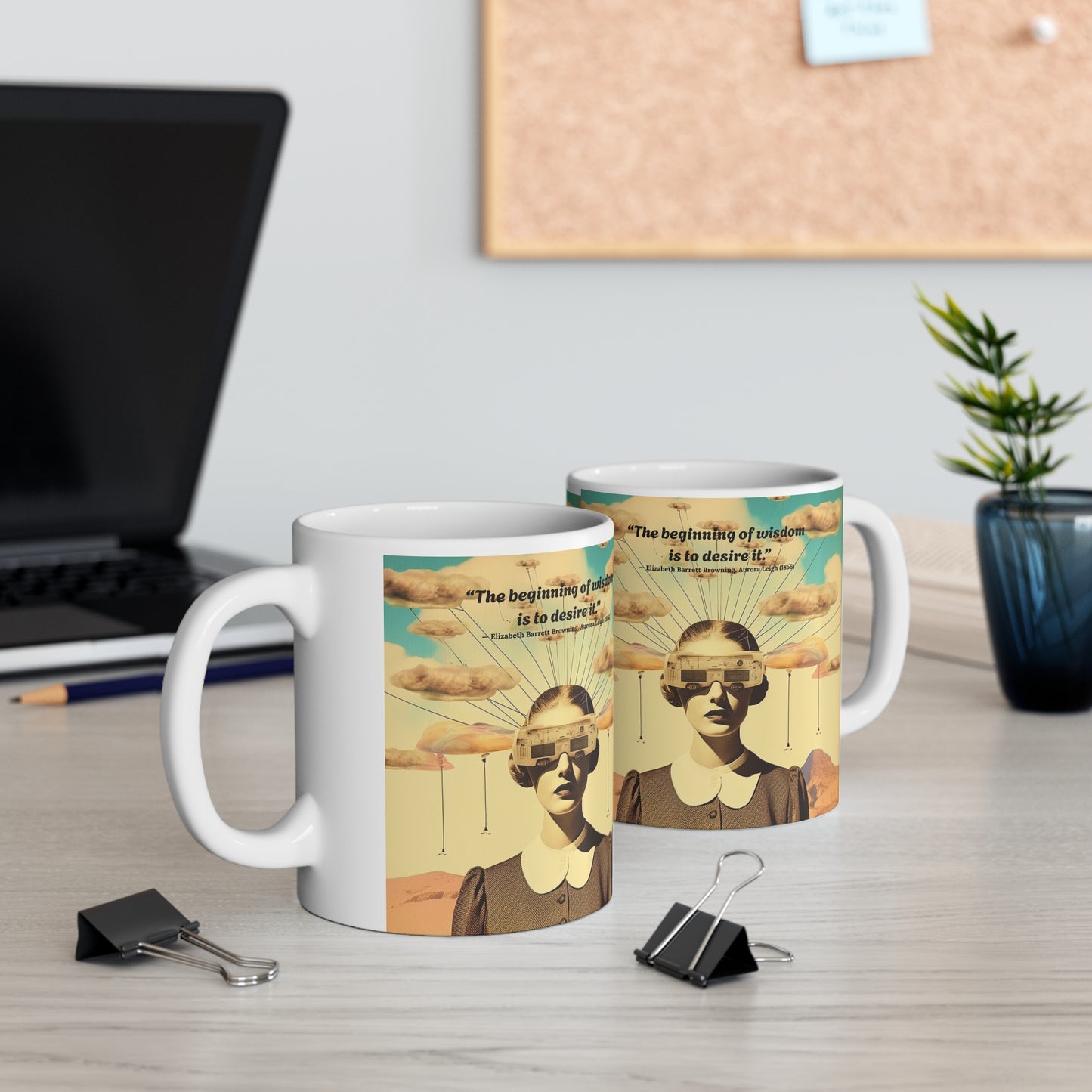 “The Beginning of Wisdom Is to Desire It” – Elizabeth Barrett Browning Quote Mug | Literary Gift for Thinkers