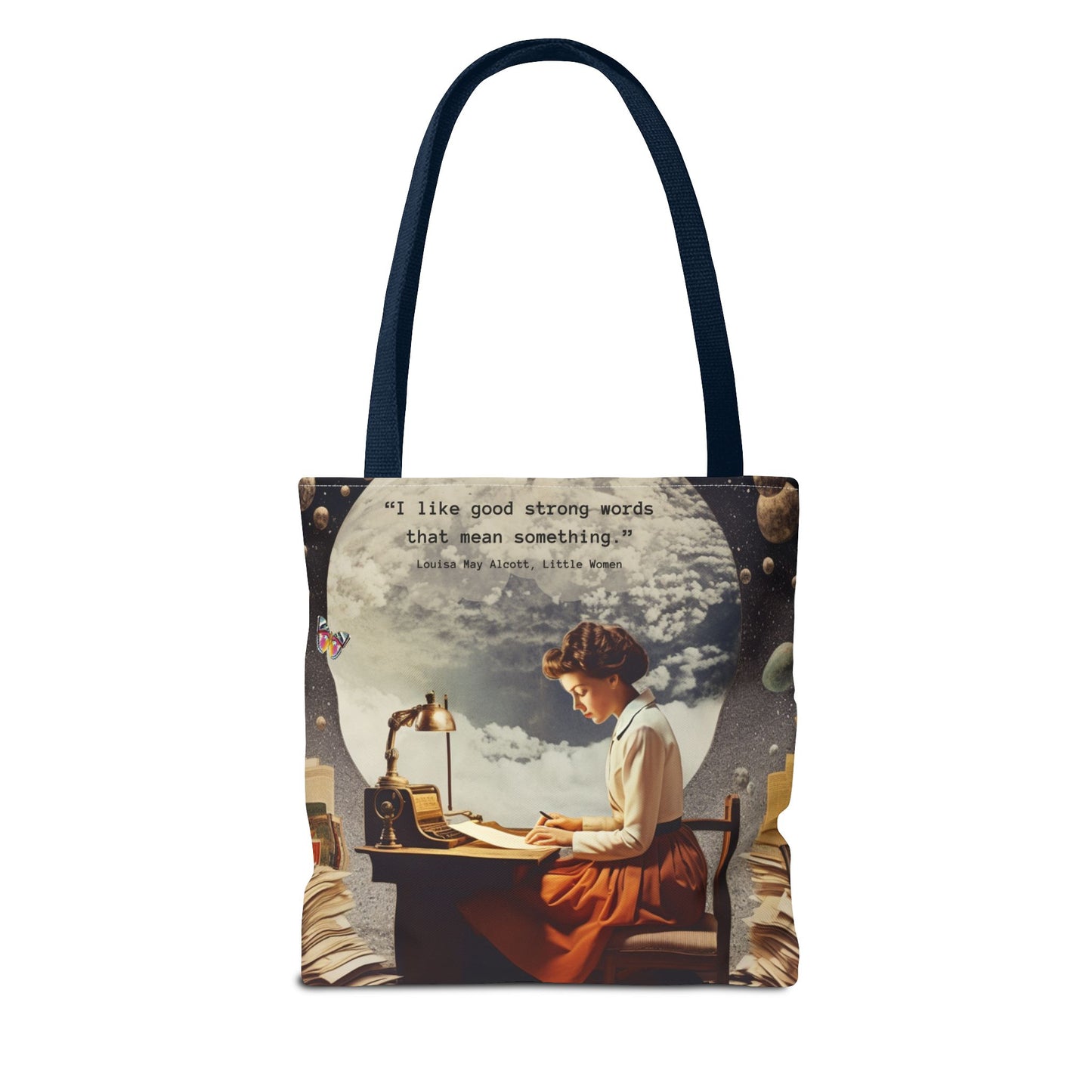 Louisa May Alcott Quote Tote Bag – “I like good strong words that mean something.”